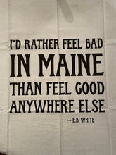 Load image into Gallery viewer, E.B. White Quote Flour Sack Towel
