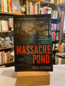 Massacre Pond: Mike Bowditch Mystery Series - Book 4